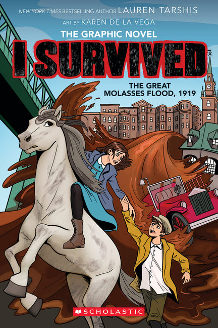 Book cover for I Survived the Great Molasses Flood, 1919 (I Survived Graphic Novel #11)