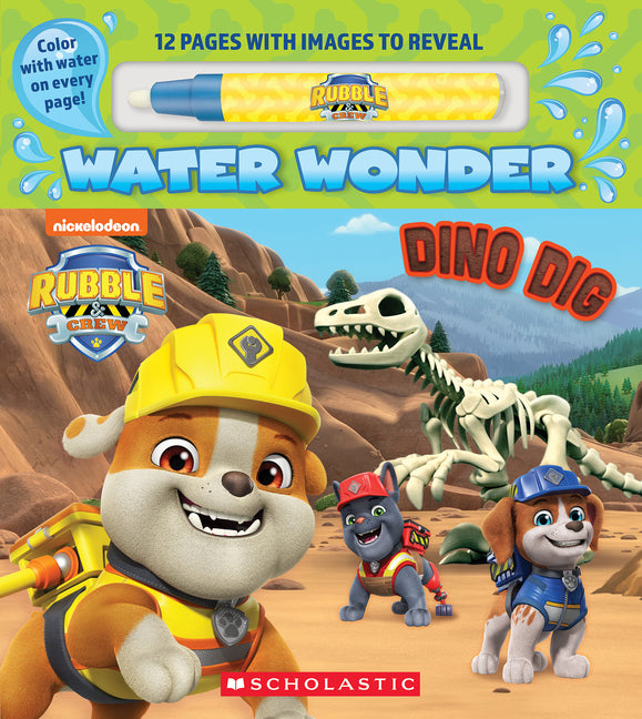 Book cover for Dino Dig (a Rubble & Crew Water Wonder Storybook)