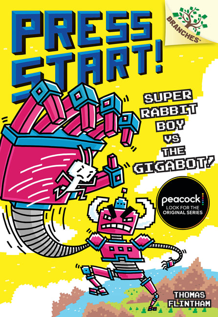 Book cover for Super Rabbit Boy vs. the Gigabot!: A Branches Book (Press Start! #16)
