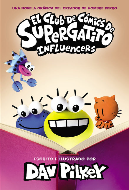 Book cover for El Club de Cómics de Supergatito: Influencers (Cat Kid Comic Club: Influencers)