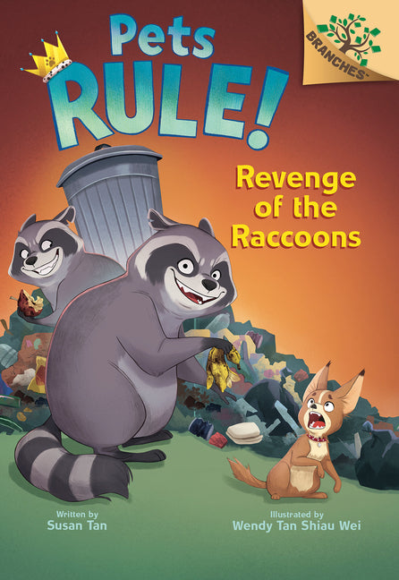 Book cover for Revenge of the Raccoons: A Branches Book (Pets Rule! #7)
