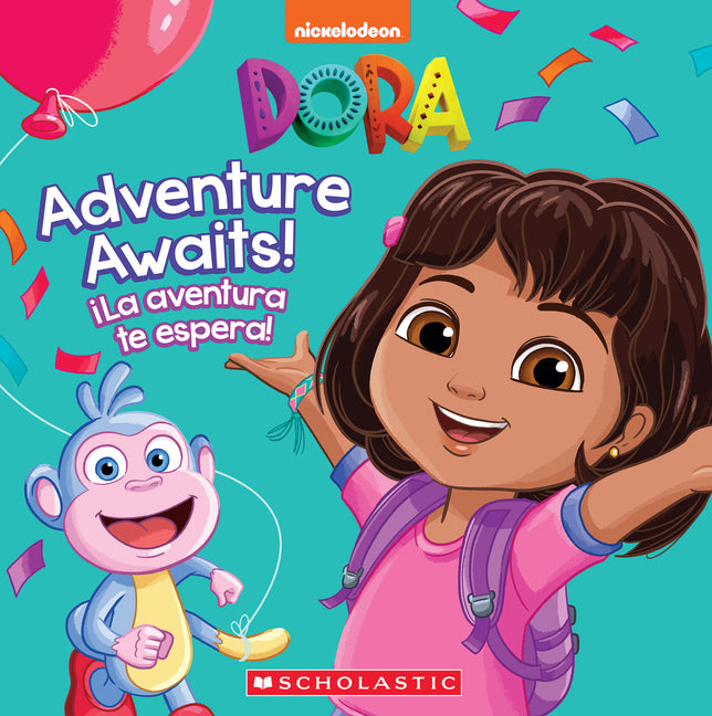 Book cover for Adventure Awaits! / ¡La Aventura Te Espera! (Dora)