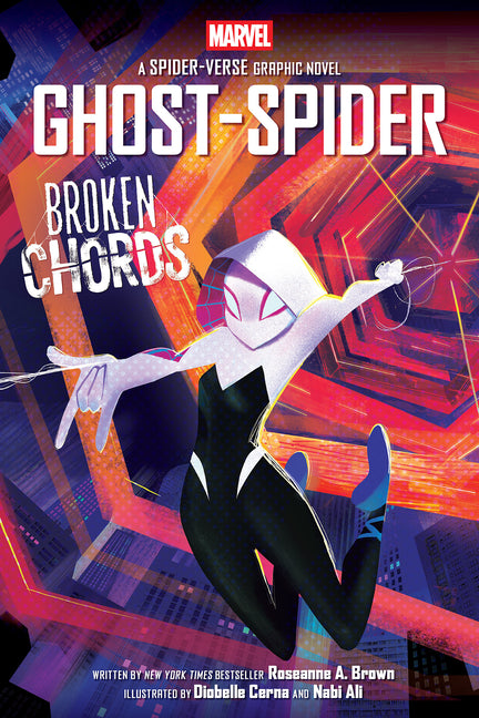 Book cover for Ghost-Spider: Broken Chords (an Original Spider-Gwen Graphic Novel)
