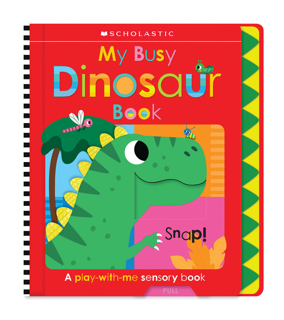 Book cover for My Busy Dinosaur Book: Scholastic Early Learners (Busy Book)