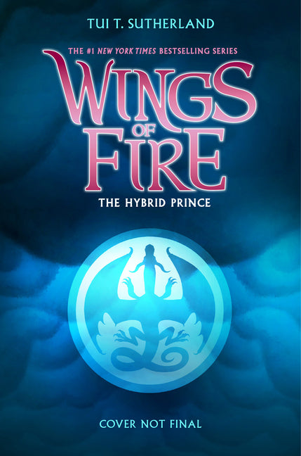 Book cover for Hybrid Prince (Wings of Fire, Book 16)