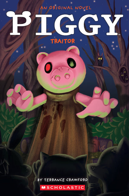 Book cover for Piggy: Traitor