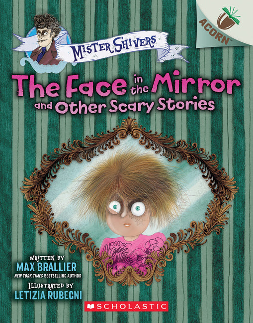 Book cover for Face in the Mirror and Other Scary Stories: An Acorn Book (Mister Shivers #5)