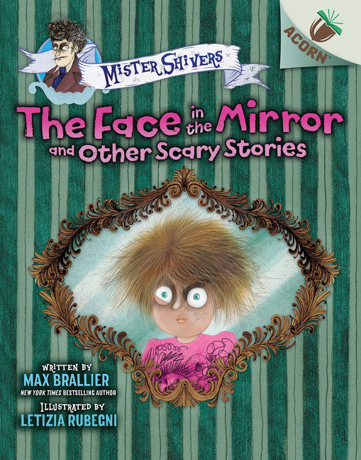 Book cover for Face in the Mirror and Other Scary Stories: An Acorn Book (Mister Shivers #5)