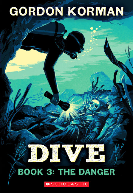Book cover for Dive #3: The Danger