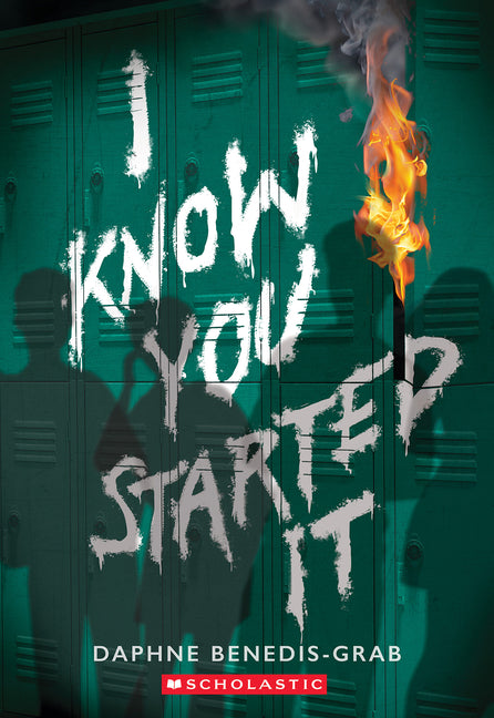 Book cover for I Know You Started It (a Secrets & Lies Novel)