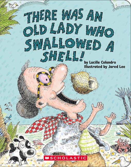 Book cover for There Was an Old Lady Who Swallowed a Shell!