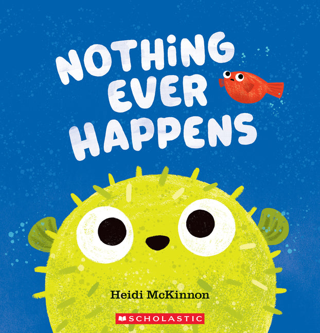Book cover for Nothing Ever Happens
