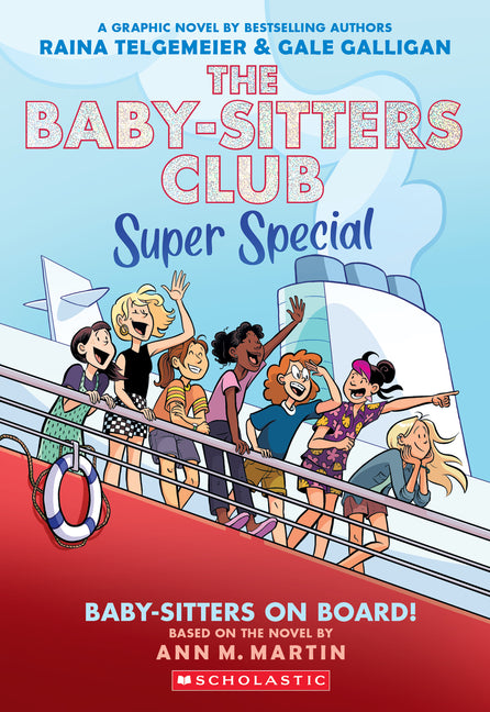Book cover for Baby-Sitters on Board!: A Graphic Novel (the Baby-Sitters Club Super Special #1)