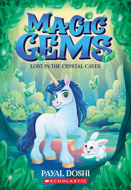 Book cover for Lost in the Crystal Caves (Magic Gems #2)