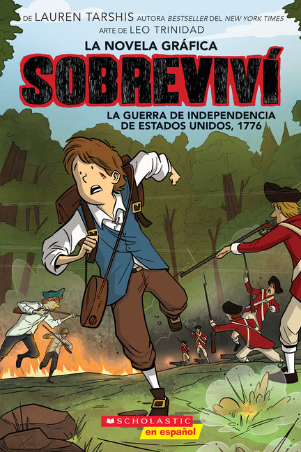 Book cover for Sobreviví La Guerra de Independencia de Estados Unidos, 1776 (Graphix) (I Survived the American Revolution, 1776)