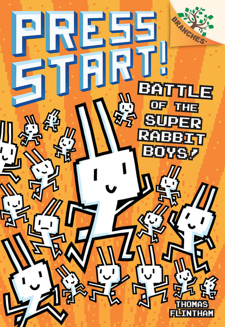 Book cover for Battle of the Super Rabbit Boys!: A Branches Book (Press Start! #18)
