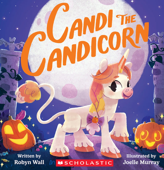 Book cover for Candi the Candicorn