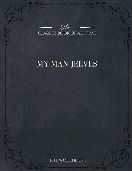 Book cover for My Man Jeeves