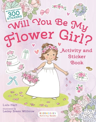 Book cover for Will You Be My Flower Girl? Activity and Sticker Book