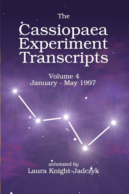 Book cover for The Cassiopaea Experiment Transcripts January - May 1997