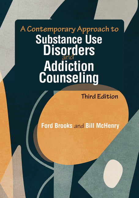 Book cover for Contemporary Approach to Substance Use Disorders and Addiction Counseling
