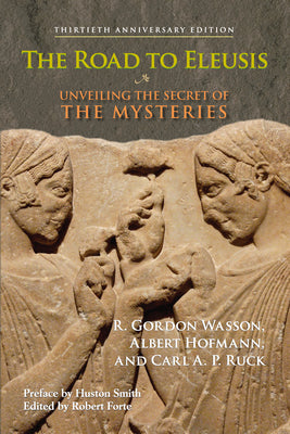 Book cover for The Road to Eleusis: Unveiling the Secret of the Mysteries