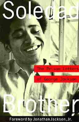 Book cover for Soledad Brother: The Prison Letters of George Jackson
