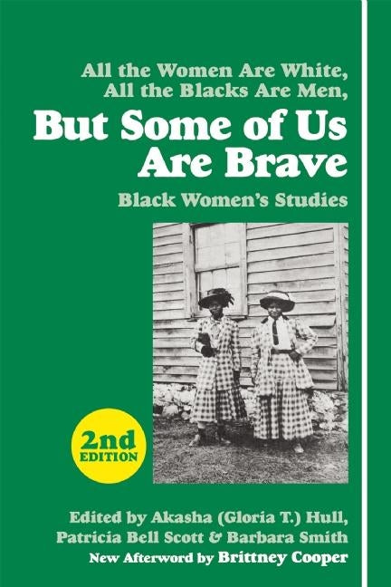Book cover for But Some of Us Are Brave: Black Women's Studies