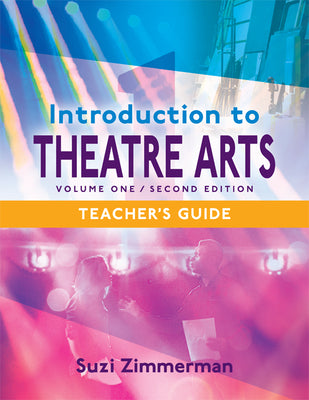 Book cover for Introduction to Theatre Arts 1: Volume One, Second Edition