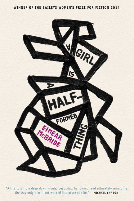 Book cover for Girl Is a Half-Formed Thing