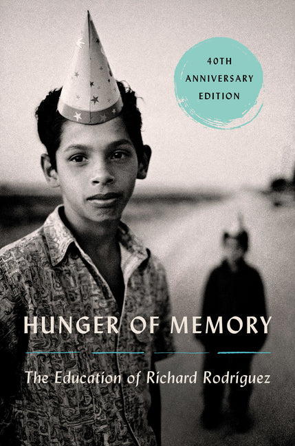 Book cover for Hunger of Memory: The Education of Richard Rodriguez