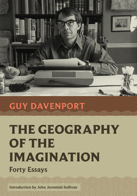 Book cover for The Geography of the Imagination: Forty Essays