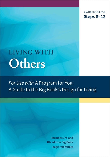 Book cover for Living with Others: A Workbook for Steps 8-12