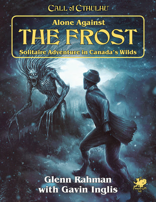 Book cover for Alone Against the Frost: Solitaire Adventure in Canada's Wilds