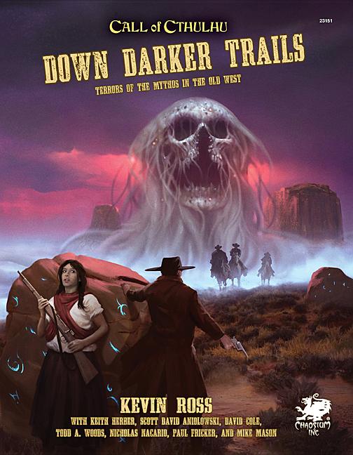 Book cover for Down Darker Trails: Terrors of the Mythos in the Wild West