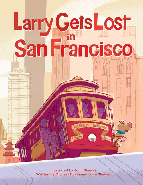 Book cover for Larry Gets Lost in San Francisco