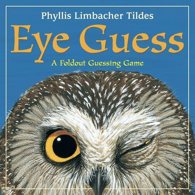 Book cover for Eye Guess: A Forest Animal Guessing Game