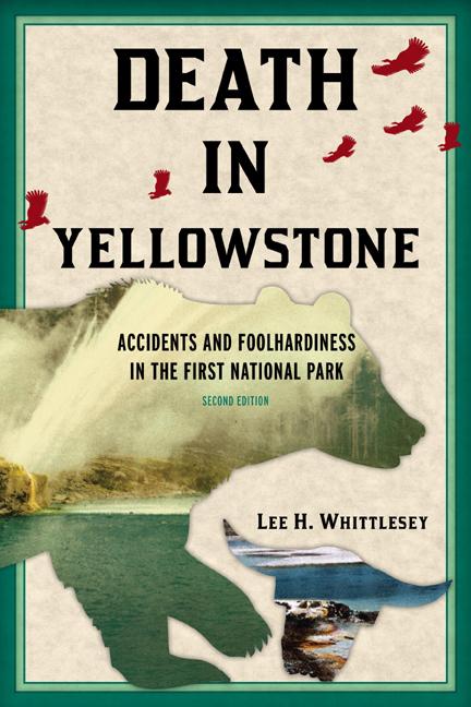 Book cover for Death in Yellowstone REV Ed PB