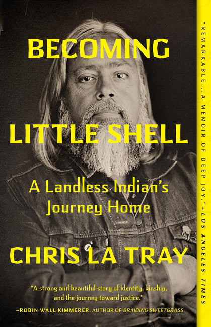 Book cover for Becoming Little Shell: A Landless Indian's Journey Home