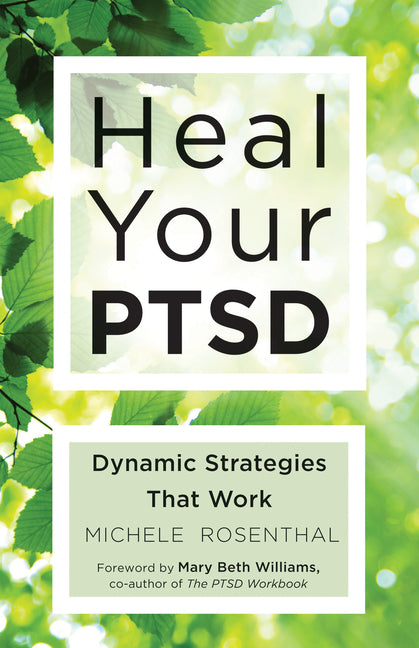 Book cover for Heal Your Ptsd: Dynamic Strategies That Work (for Readers of the Body Keeps the Score)