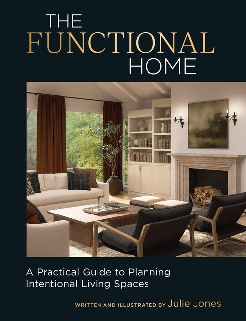 Book cover for Functional Home: A Practical Guide to Planning Intentional Living Spaces