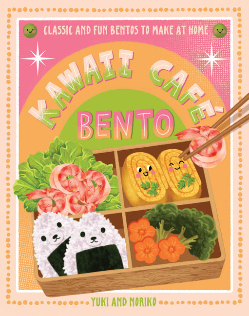 Book cover for Kawaii Café Bento: Classic and Fun Bentos to Make at Home