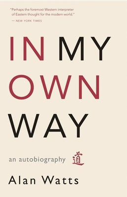Book cover for In My Own Way: An Autobiography