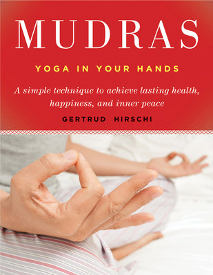 Book cover for Mudras: Yoga in Your Hands