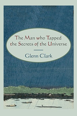 Book cover for The Man Who Tapped the Secrets of the Universe