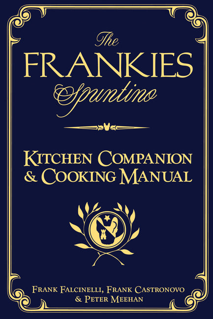 Book cover for Frankies Spuntino Kitchen Companion & Cooking Manual
