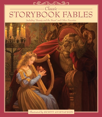 Book cover for Classic Storybook Fables: Including Beauty and the Beast and Other Favorites