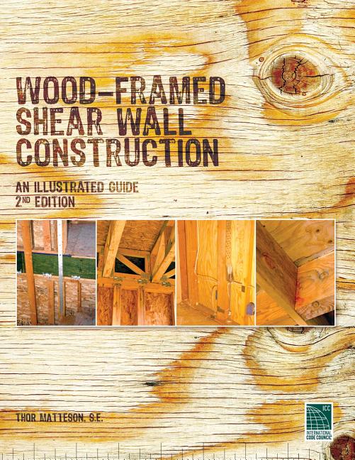 Book cover for Wood-Framed Shear Wall Construction--an Illustrated Guide