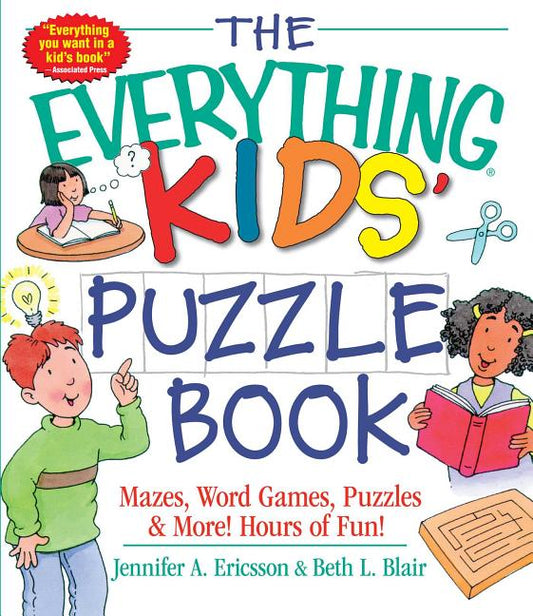 Book cover for The Everything Kids' Puzzle Book: Mazes, Word Games, Puzzles & More! Hours of Fun!