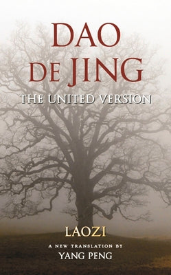 Book cover for DAO de Jing: The United Version